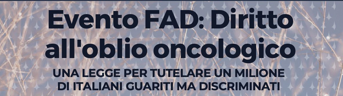 Diritto all’oblio oncologico